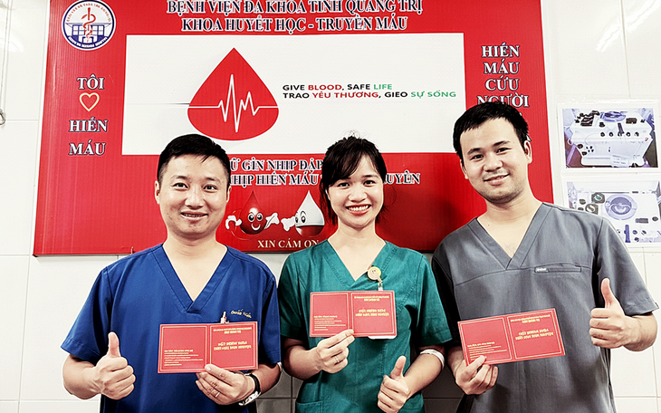 Đội hiến máu khẩn cấp Bệnh viện Đa khoa tỉnh Quảng Trị đã giúp hàng trăm bệnh nhân vượt qua hiểm nghèo